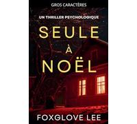 Seule à Noël: un thriller psychologique