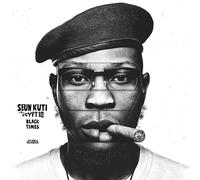 Seun Kuti & Egypt 80 Black Times (CD) Album