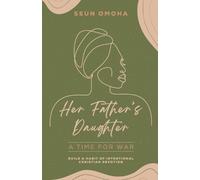 Seun Omoha Her Father's Daughter (Tascabile) Her Father's Daughter