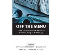 Seung Ai Yang Off the Menu (Tascabile)