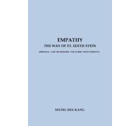 Seung Hee Kang Empathy - The Way of St. Edith Stein (Tascabile)