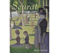 Seurat and LA Grande Jatte: Connecting the Dots