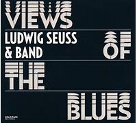 Seuss, Ludwig & Band - Views of the Blues