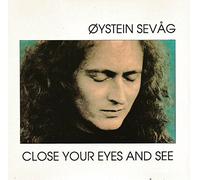 Sevag,Oystein - Close Your Eyes And See [Import anglais]