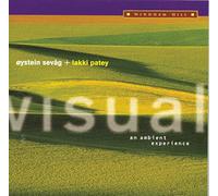 Sevag,Oystein & Patey,Lakki - Visual: An Ambient Experience