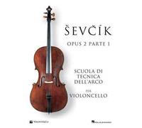 Sevcik cello studies Opus 2 Part 1. Ediz. italiana