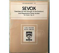 Sevcik, Otakar - Shifting the Position & Preparatory Scale Studies, for Violin, Published by Fischer