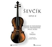 Sevcik viola Opus 8. Ediz. italiana