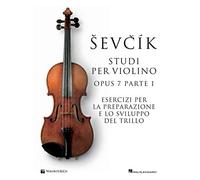 Sevcik violin studies Opus 7 Part 1. Ediz. italiana: Vol.