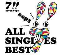 SEVEN!! - ALL SINGLES BEST