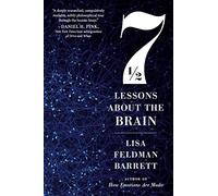 Lisa Feldman Barrett – Sette lezioni e mezza sul cervello – Tascabile