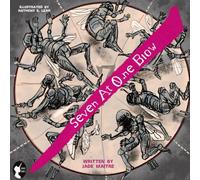 Seven At One Blow!: 'Once Untold' Dark Fairy Tales... Ancient, Forgotten and Obscure Folktales of Europe