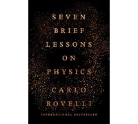 Seven Brief Lessons on Physics-Rovelli, Carlo-Copertina rigida