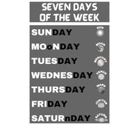 SEVEN DAYS OF THE WEEK: agenda, notebook, planner, organizer, journal, diary, memories, funny gift for family, friends and coworkers
