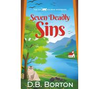 SEVEN DEADLY SINS a gripping and witty cozy murder mystery
