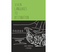 Seven Languages To Destination: Seven Languages