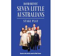 Seven Little Australians: The Play