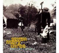 Seven Mary Three - American Standard