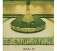 Seven Mary Three - Dis/Location