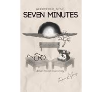 Seven Minutes