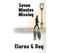 Seven Minutes Missing