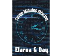 Seven Minutes Missing