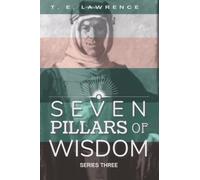 Seven Pillars of Wisdom (Series Three)