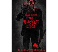 Seven Rivers: The Bucket List