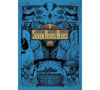Seven Roots Blues