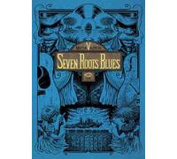 Seven Roots Blues