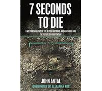 John Antal Seven Seconds to Die (Tascabile)