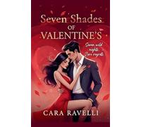 Seven Shades of Valentine's: 1