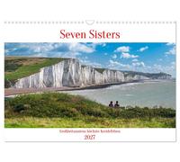 Seven Sisters - Großbritanniens höchste Kreidefelsen (Wandkalender 2027 DIN A3 q
