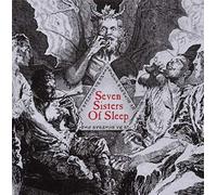 Seven Sisters Of Sle - Seven Sisters Of Sleep