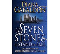 Diana Gabaldon Seven Stones to Stand or Fall (Tascabile) Outlander