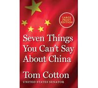 Seven Things You Can't Say About China