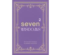 Seven wisdoms: 49 ancient parables to inspire your path