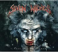 Seven Witches - Call Upon The Wicked (Ltd.Edt.)