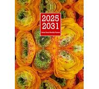 Seven Year Monthly Planner 2025-2031: 84 Month - January 2025 Through December 2031 With Inspirational Quotes & Holidays / Large Size 8.5 x 11 / Flowers Cover