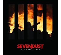 Sevendust - All I See Is War