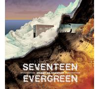 Seventeen Evergreen - Steady On, Scientist!