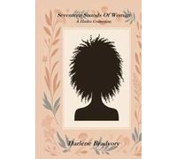 Seventeen Sounds Of Woman: A Haiku Collection