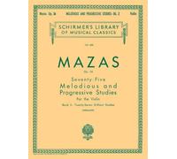 Seventy-Five Melodious and Progressive Studies, Op. 36: For the Violin (2)