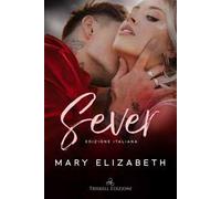 Sever. Ediz. italiana