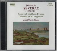 Audio Cd Deodat De Severac - Musica Per Pianoforte, Vol.1
