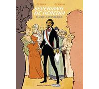 Severiano de Heredia: Elu de la République