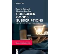 Severin Bischof Thomas Rudolph Consumer Goods Subscriptions (Tascabile)