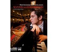 Severin Von Eckardstein Live in Recital