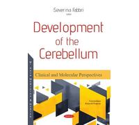 Severina Fabbri Development of the Cerebellum (Tascabile)