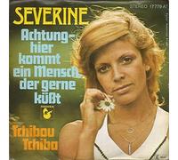 Séverine - Achtung - Hier Kommt Ein Mensch, Der Gerne Küßt - Hansa - 17 779 AT
